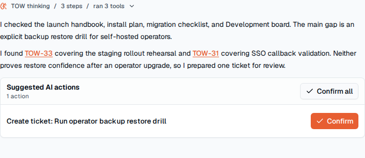 TOW AI chat showing a grounded workspace answer and a proposed action awaiting confirmation.